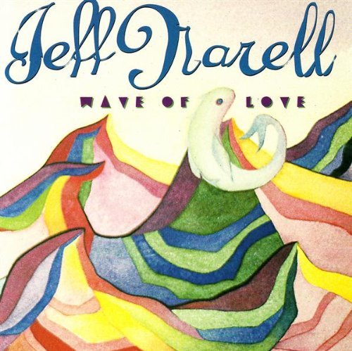 Jeff Narell/Wave Of Love